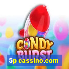 5p cassino.com